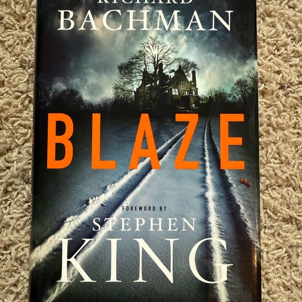 Blaze by Richard Bachman (Stephen King)